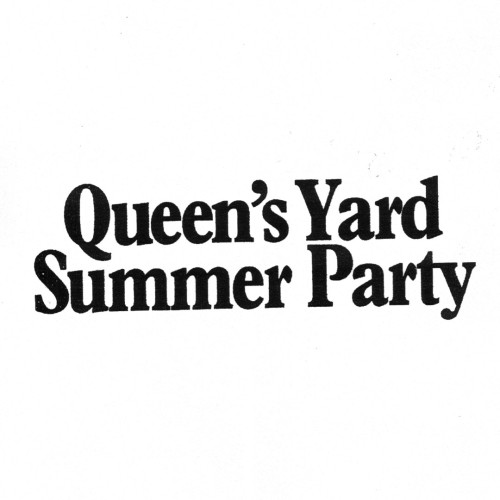 Queens Yard Summer Party 2024